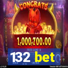 132 bet